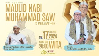 LIVE  PERINGATAN MAULID NABI BESAR MUHAMMAD SAW Majelis Talim Tuhfaturroghibin Tanah Bumbu [upl. by Aihselef]