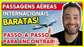 PASSAGENS AÉREAS BARATAS INTERNACIONAIS 2023  GUIA ÉPICO PASSO A PASSO COMPLETO ATUALIZADO [upl. by Aehtna443]