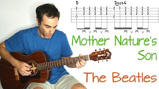 Mother Natures Son  The Beatles  full complete accurate guitar lesson  tutorial  cover w tab [upl. by Seaver888]