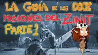 Wakfu  Misiones del Monte Zinit  Capitulo 1 2ª Parte [upl. by Jefferson937]