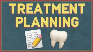 Treatment Planning Made Easy  Dental [upl. by Elnukeda]