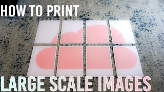 How to Print Large Scale Images on a Regular Printer [upl. by Eicak]