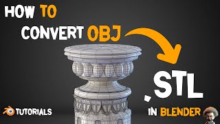 How to Convert OBJ To STL in Blender [upl. by Victorine]