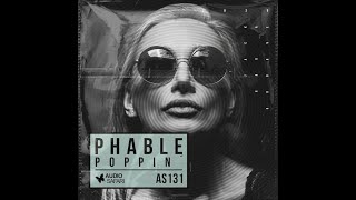 Phable  Poppin Original Mix  Melodic Dub Techno [upl. by Rednas]