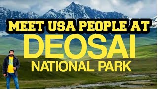 National Deosai Park  Skardu Valley  USA Family [upl. by Eniawed344]