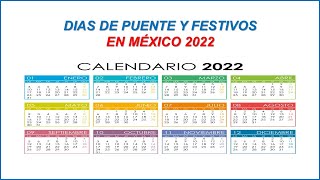 DIAS DE PUENTE Y FESTIVOS EN MÉXICO 2022 [upl. by Gautier236]