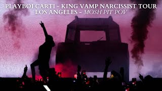 Playboi Carti King Vamp Narcissist Tour  Los Angeles  Ken Caron amp Destroy Lonely  Mosh Pit POV [upl. by Greta]