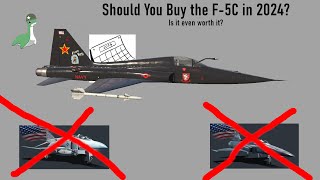 Is it Worth Buying the F5C in 2024  War Thunder Premium Review [upl. by Adnotal46]