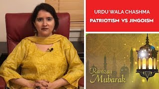 Urdu Wala Chashma Episode 32 Patriotism Vs Jingoism [upl. by Nerral]