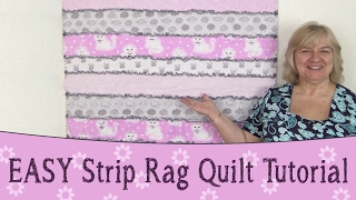 EASY Strip Rag Quilt Tutorial [upl. by Gable708]