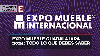 Expo Mueble Internacional 2024 en Guadalajara [upl. by Nylrehc]