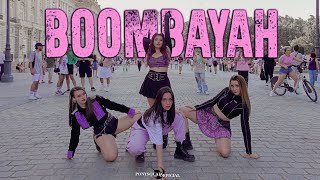 KPOP IN PUBLIC CHALLENGE BLACKPINK  BOOMBAYAH Remix  THE SHOW  Dance cover by PONYSQUAD [upl. by Silin]