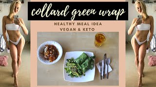 COLLARD GREEN WRAP  CAULIFLOWER RICE VEGAN amp KETO  HEALTHY WRAPS FOR LUNCH  COLLARD GREEN RECIPE [upl. by Narine]