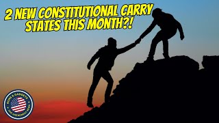 2 New Constitutional Carry States This Month [upl. by Leirej755]