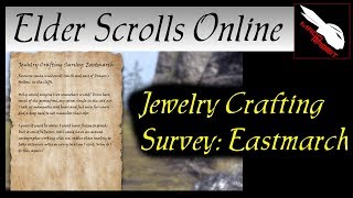 Jewelry Crafting Survey Eastmarch Elder Scrolls Online ESO [upl. by Llewellyn]