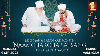 9 September 2024  Sirsa  MSG Maha Paropkar Month  Live Naamcharcha Satsang  SaintMSGInsan [upl. by Biles]