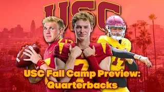 USC Fall Camp Preview Ep 1  Quarterbacks [upl. by Concordia]