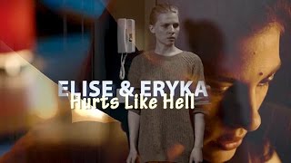 Elise amp Eryka  Hurts Like Hell [upl. by Filippo]