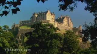 Edinburgh Scotland Iconic Castle  Rick Steves’ Europe Travel Guide  Travel Bite [upl. by Trevar]