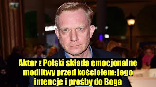 Polski aktor w emocjonalnych modlitwach przed kościołem jego prośby do Boga [upl. by Ruffin]