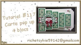 Tutoriel 117 Carte pop up 4 blocs [upl. by Malkah]