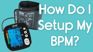 How Do I Set Up My Blood Pressure Monitor  Changing Settings and Units of Measurement [upl. by Adnof]