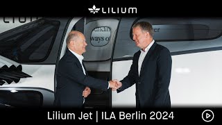 Lilium Jet  ILA Berlin 2024 [upl. by Marala311]