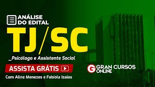 Concurso TJSC Psicólogo e Assistente Social  Análise do edital [upl. by Leunamesoj]