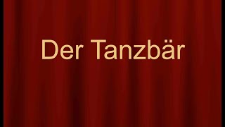 Gotthold Ephraim Lessing  Fabeln quotDer Tanzbärquot [upl. by Siloam]