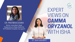 Shorts Expert Views on Gamma Oryzanol with Isha  A wonder Nutraceutical  Eminent Doctor [upl. by Sousa]