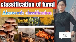 Classification of fungi  Ainsworth Classification  kingdom mycota [upl. by Suirtimed]