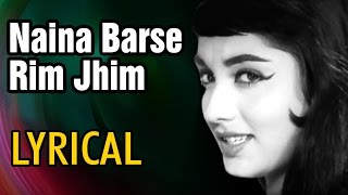 Naina Barse Rim Jhim Full Song With Lyrics  Woh Kaun Thi  Lata Mangeshkar  Romantic Hindi Song [upl. by Shanda]