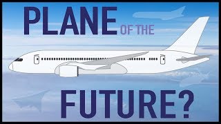 Whats Actually the Plane of the Future [upl. by Robbi280]