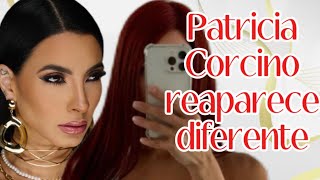 Patricia Corcino reaparece diferente [upl. by Anilahs]