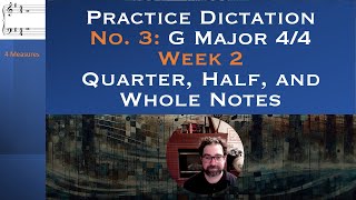 Dictation 23G Major Quarter Half Whole Notes [upl. by Hoopes]