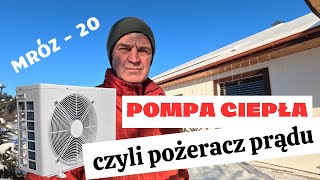 Pompa ciepła przy minus 20 czy dała radę i ile zużyła prądu [upl. by Caffrey]