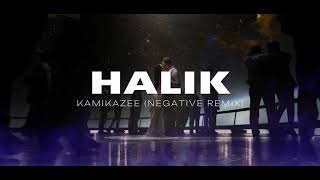 Kamikazee  Halik Negative Remix [upl. by Alli828]