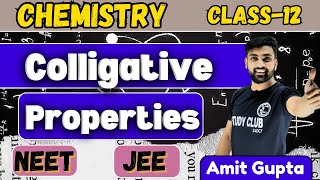 colligative properties of solutions  colligative properties of solutions class 12  Amit Gupta [upl. by Durrace312]