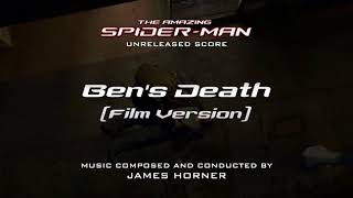 Bens Death Film Version The Amazing SpiderMan Unreleased Score [upl. by Roselia]