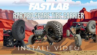 FASTLAB RZR Pro Swing Out Spare Tire Carrier Install [upl. by Nodanrb112]