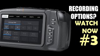 3 Best Recording Options on BMPCC 4K6K [upl. by Butta566]