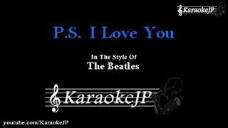 PS I Love You Karaoke  Beatles [upl. by Benson898]