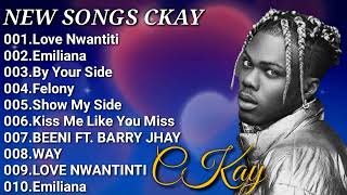 CKAY GREATEST HITS FULL ALBUM 2021  BEST SONGS OF CKAY FULL ALBUM 2021 [upl. by Russi182]