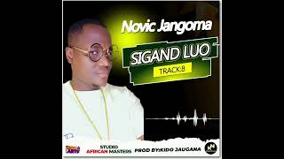 Novic jangomaSIGAND LUOaudio track 82023 SMS SKIZA 6985060 to 811 [upl. by Terb130]