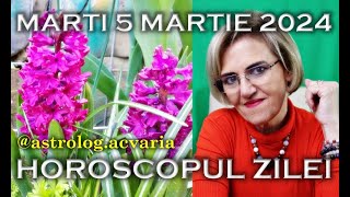 ⭐HOROSCOPUL DE MARTI 5 MARTIE 2024 cu astrolog Acvaria [upl. by Prentiss804]