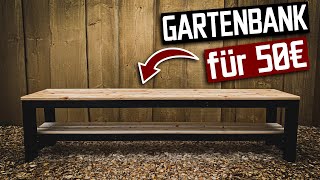 Gartenbank für 50€ selber bauen [upl. by Llevol]