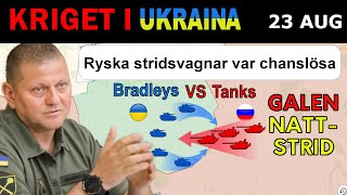 23 Aug Ukrainska Bradleys DEMOLERAR RYSKA STRIDSVAGNAR  Kriget i Ukraina förklaras [upl. by Nnylatsirk]