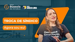 PASSAGEM DE BASTÃO DO SÍNDICO  Série quotBússola do Síndicoquot EP 2 [upl. by Assylem]