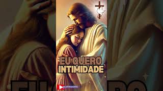 EU QUERO INTIMIDADE  OFICIAL adoração louvores gospel jesus hinos [upl. by Morgan368]