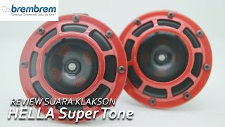 Review Suara Klakson HELLA Super Tone  Brembrem [upl. by Arikal170]